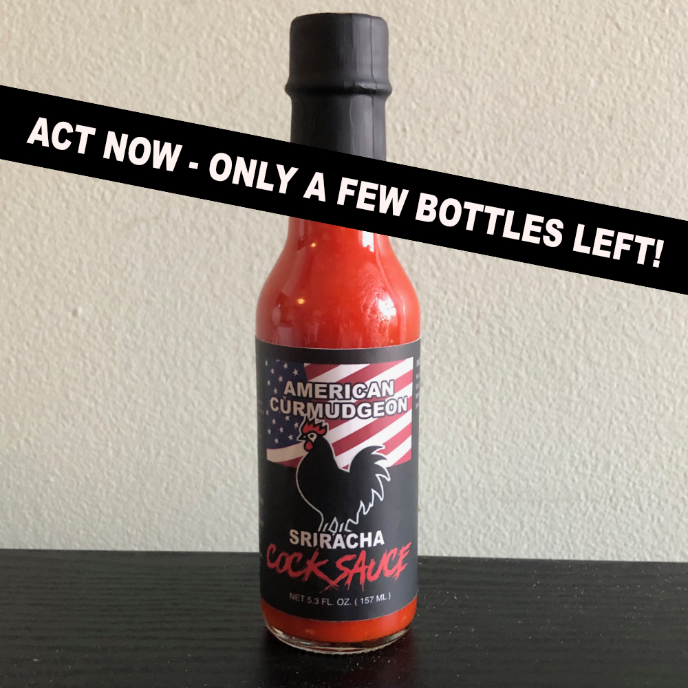 " Cock Sauce " Sriracha Sauce